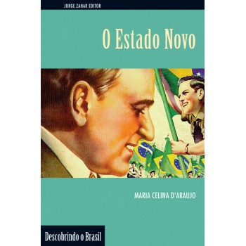 O Estado Novo