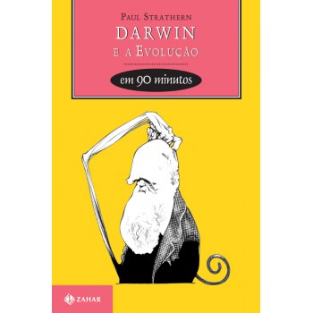 Darwin E A Evolução Em 90 Minutos