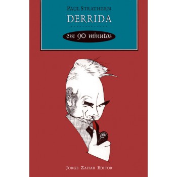 Derrida Em 90 Minutos