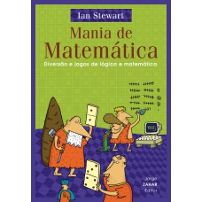 Mania De Matemática: Diversão E Jogos De Lógica E Matemática