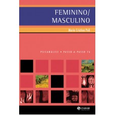 Feminino/masculino: A Diferença Sexual Em Psicanálise