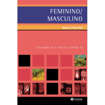 Feminino/masculino: A Diferença Sexual Em Psicanálise