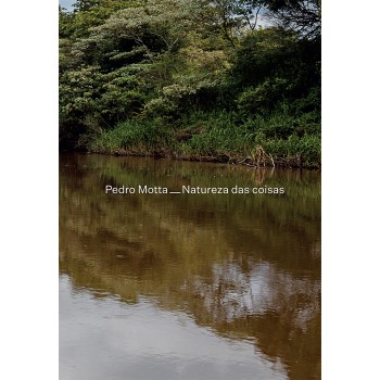 Pedro Motta – Natureza das Coisas