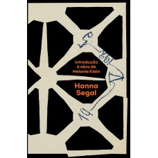 Introdução à Obra De Melanie Klein