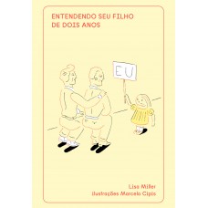 Entendendo Seu Filho De Dois Anos