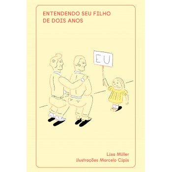 Entendendo Seu Filho De Dois Anos