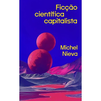 Ficção Científica Capitalista