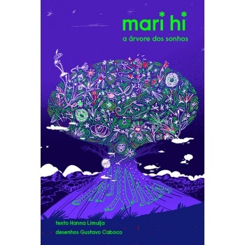 Mari Hi: A árvore Dos Sonhos
