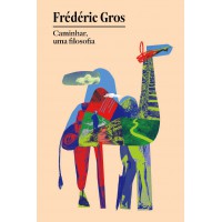Caminhar, Uma Filosofia