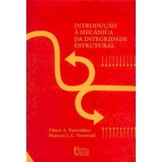 Introdução à mecânica da integridade estrutural