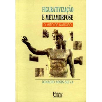 Figurativização e metamorfose: O mito de Narciso