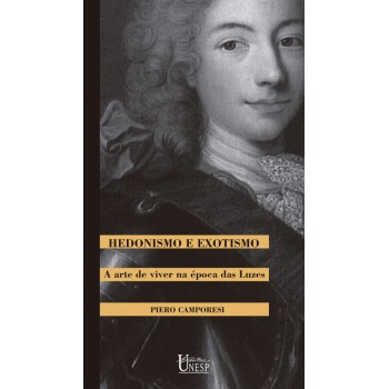 Hedonismo e exotismo: A arte de viver na época das luzes