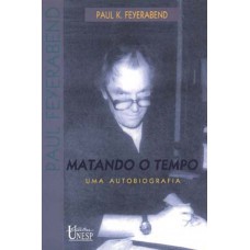 Matando o tempo: Uma autobiografia