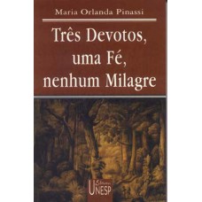 Três devotos, uma fé, nenhum milagre: Um estudo da Revista Niterói, 1836