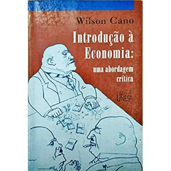 Introdução à Economia: Uma Abordagem Crítica