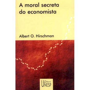 A moral secreta do economista