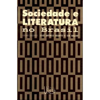 Sociedade e literatura no Brasil