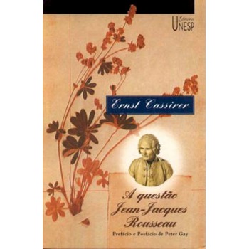 A questão Jean-Jacques Rousseau