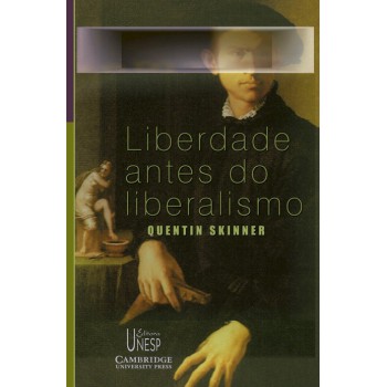 Liberdade antes do liberalismo