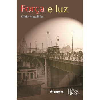 Força e luz