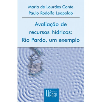 Avaliação de recursos hídricos: Rio Pardo, um exemplo