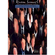 Quem somos?: História da diversidade humana