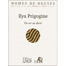 Ilya Prigogine: Do ser ao dever