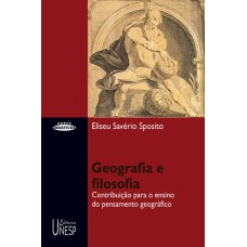 Geografia e filosofia: Contribuição para o ensino do pensamento geográfico