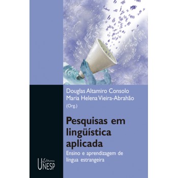 Pesquisas em linguística aplicada: Ensino e aprendizagem de língua estrangeira