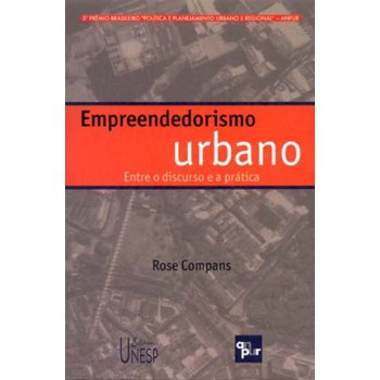 Empreendedorismo urbano: Entre o discurso e a prática