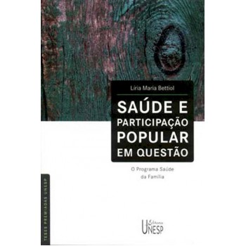 Saúde e participação popular em questão: O programa Saúde da Família