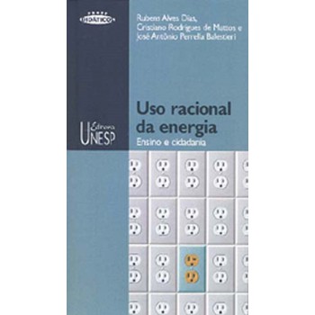 Uso racional da energia: Ensino e cidadania