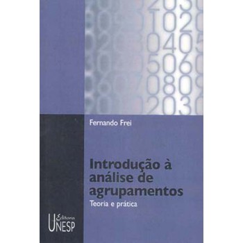 Introdução à análise de agrupamentos: Teoria e prática