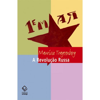 A Revolução Russa - 2ª edição