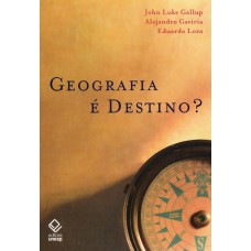 Geografia é destino?: Lições da América Latina