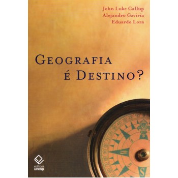 Geografia é destino?: Lições da América Latina