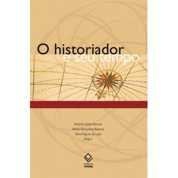 O historiador e seu tempo