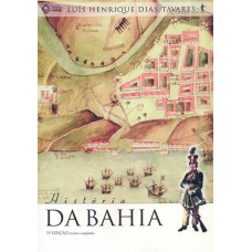 História da Bahia - 11ª edição