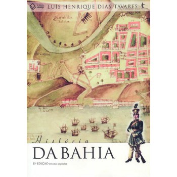 História da Bahia - 11ª edição