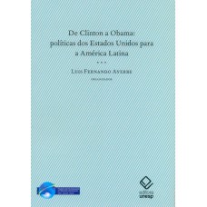 De Clinton a Obama: Políticas dos Estados Unidos para a América Latina