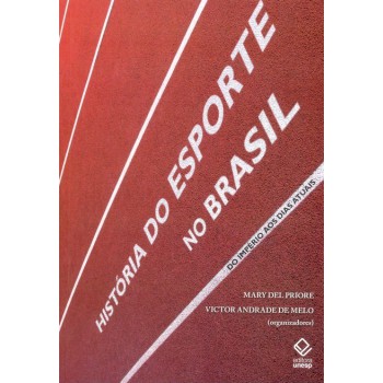 História do esporte no Brasil: Do Império aos dias atuais