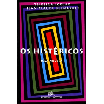 Os histéricos