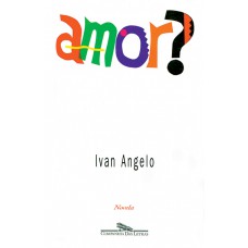 Amor?: novela