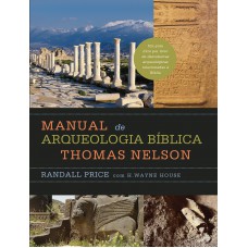 Manual De Arqueologia Bíblica Thomas Nelson