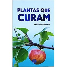 Plantas Que Curam