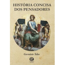 História Concisa Dos Pensadores