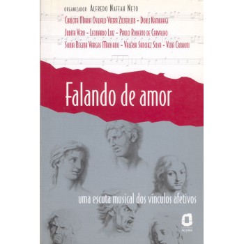 Falando De Amor: Uma Escuta Musical Dos Vínculos Afetivos