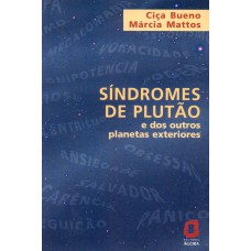 Síndromes De Plutão: E Dos Outros Planetas Exteriores