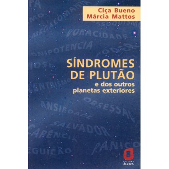 Síndromes De Plutão: E Dos Outros Planetas Exteriores