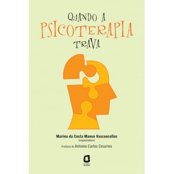 Quando A Psicoterapia Trava: Como Superar Dificuldades